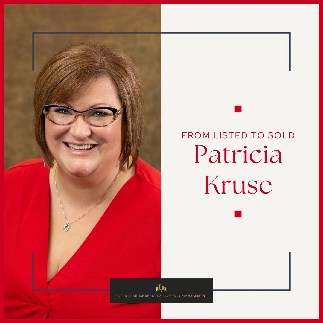 Patricia Kruse's Signature Superior Marketing Sell Your Home Fast